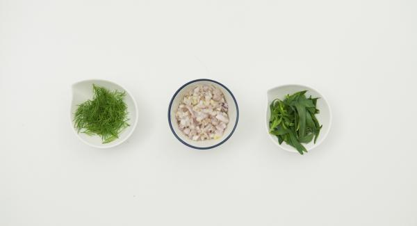 Peel and finely chop the shallots. Pluck tarragon leaves and dill tips and put aside.